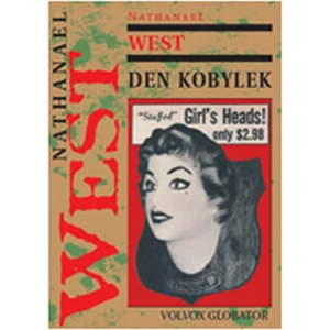 Den kobylek - Nathanael West