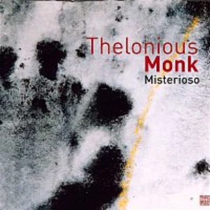 Misterioso - Monk Thelonious [CD album]