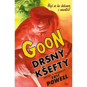 Goon 0 - Drsný kšefty - Eric Powel