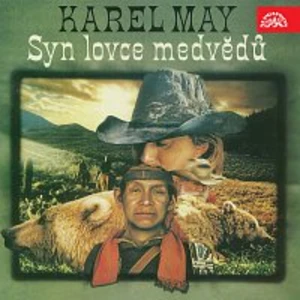 Syn lovce medvědů - May Karel [Audio-kniha ke stažení]