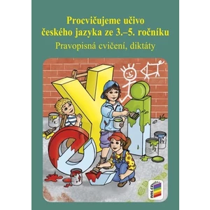 Procvičujeme učivo českého jazyka ze 3 .– 5. ročníku