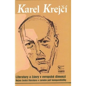 Literatury a žánry v evropské dimenzi