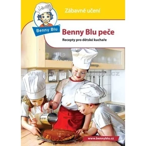 Benny Blu peče -- Recepty pro dětské kuchaře