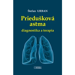 Priedušková astma - diagnostika a terapia - Urban Štefan