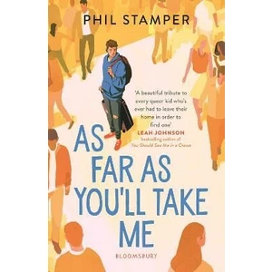 As Far as You´ll Take Me - Phil Stamper
