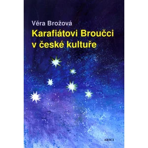 Karafiátovi Broučci v české kultuře - Brožová Věra