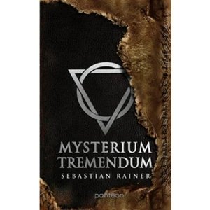 Mysterium tremendum - Rainer Sebastian