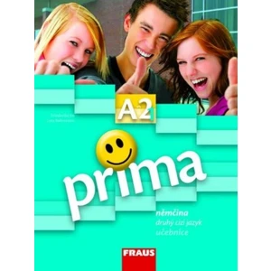 Prima A2/díl 3 Němčina jako druhý cizí jazyk učebnice - Friederike Jin, Grammatiki Rizou, Lutz Rohrmann