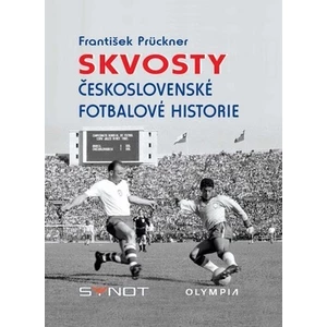 Skvosty československé fotbalové historie - František Prückner