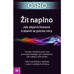 Žít naplno - Osho Rajneesh