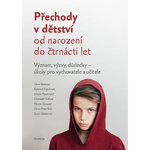 Přechody v dětství od narození do čtrnácti let - Florian Osswald