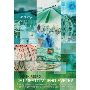 Jej mesto v jeho svete? - Derek Rebro