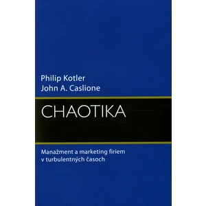 Chaotika - Philip Kotler, John A. Caslione