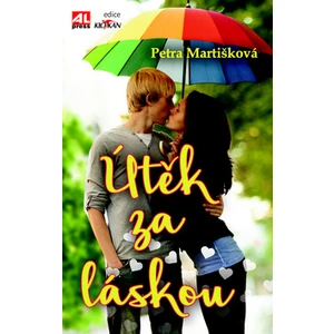 Útěk za láskou - Petra Martišková
