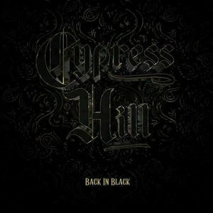 Cypress Hill - Back In Black (LP)