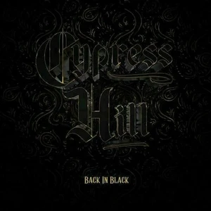 Cypress Hill – Back in Black LP