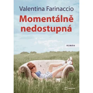 Momentálně nedostupná, Farinaccio Valentina