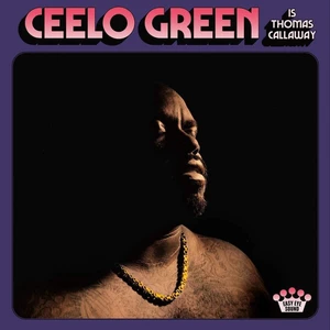 CeeLo Green Ceelo Green Is Thomas Callaway (LP)