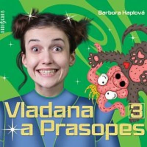 Vladana a Prasopes 3 - Barbora Haplová - audiokniha