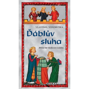 Ďáblův sluha -- Hříšní lidé Království českého