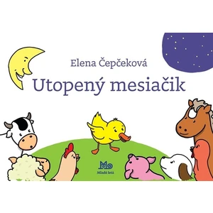 Utopený mesiačik - Elena Čepčeková