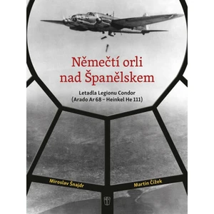 Němečtí orli nad Španělskem - Miroslav Šnajdr, Martin Čížek