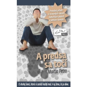 A predsa sa točí - Martin Petro