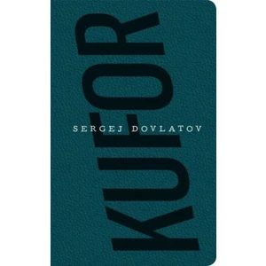 Kufor - Sergej Dovlatov