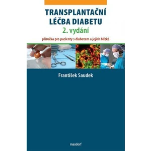 Transplantační léčba diabetu - František Saudek