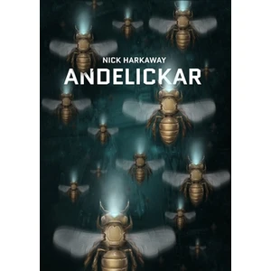 Andělíčkář - Nick Harkaway