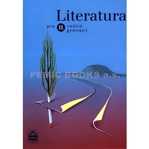 Literatura pro II. ročník gymnázií - Soukal Josef