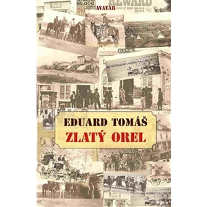 Zlatý orel - Eduard Tomáš