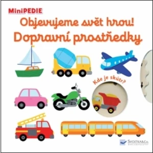 Objevujeme svět hrou! Dopravní prostředky - Nathalie Choux