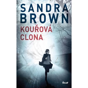 Kouřová clona - Sandra Brown