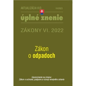 Aktualizácia VI/3 2022 – životné prostredie, odpadové a vodné hospodárstvo