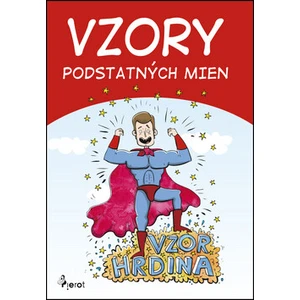 Vzory podstatných mien - Libor Drobný, Ľubica Kohániová