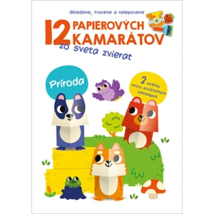 12 papierových kamarátov zo sveta zvierat Príroda