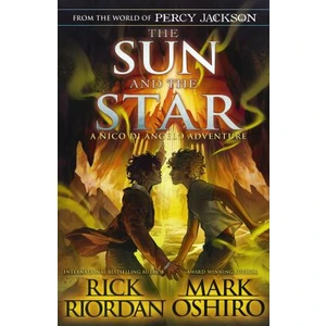 The Sun and the Star - Rick Riordan, Mark Oshiro