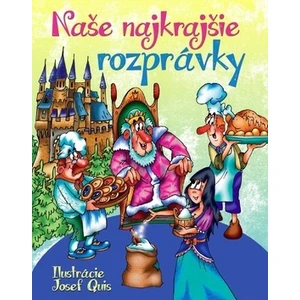 Naše najkrajšie rozprávky - Josef Quis