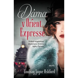 Dáma v Orient Expresse - Lindsay Jane Ashfordová