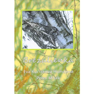 Brezulienka - Peter Mišák, Eva Kuciaková Humajová