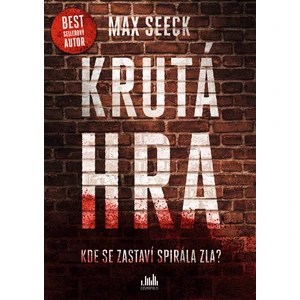Krutá hra, Seeck Max