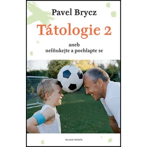 Tátologie 2 - Pavel Brycz