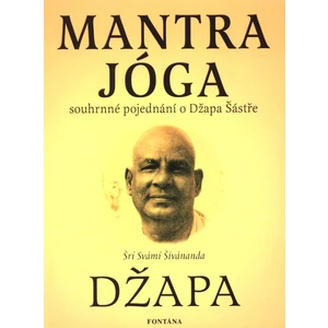 Mantra jóga - Šrí Svámí Šivánanda