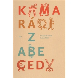 Kamarádi z abecedy - Malý Radek, Petrák František