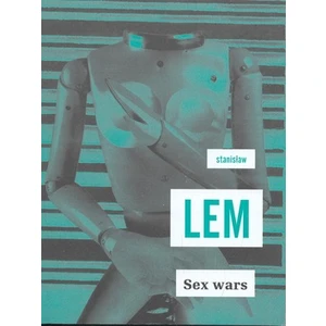 Sex Wars - Stanisław Lem