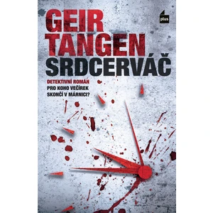 Srdcerváč - Geir Tanger