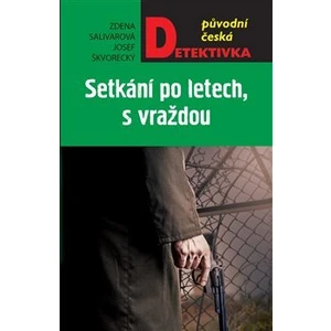 Setkání po letech, s vraždou