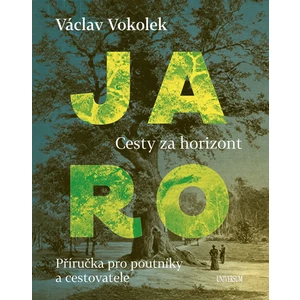 Jaro Cesty za horizont - Václav Vokolek