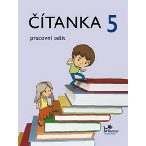 Čítanka 5 pracovní sešit - Jitka Cardová, Radek Malý